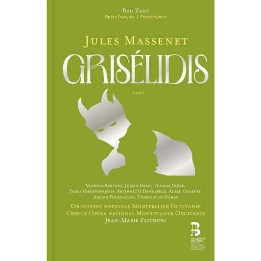 Orchestre National Montpellier Occitanie / Jean-Marie Zeitouni / Thomas Dolie / Vannina Santoni / Julien Dran / Adrien Fournaison / Thibault De Damas / Choeur Opera National Montpellier Occitanie / Adele Charvet / Tassis Christoyannis - Jules Massenet: Griselidis (+Book) (CD)