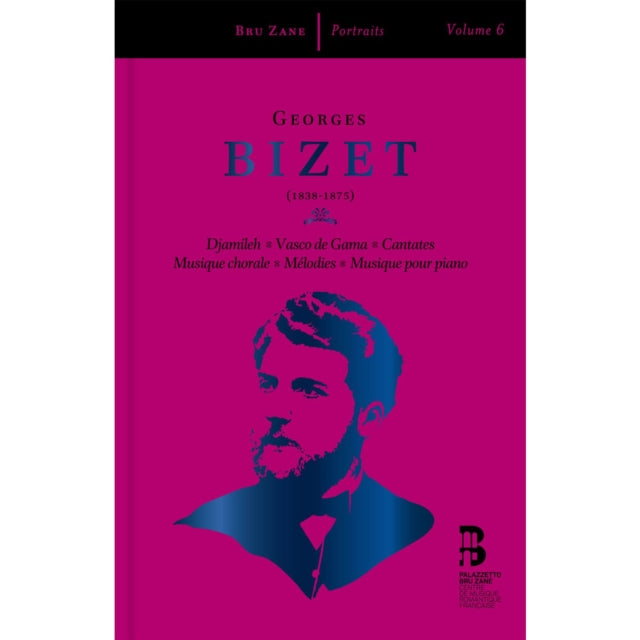 Ben Glassberg / Julien Chauvin / Francois-Xavier Roth / David Reiland - Georges Bizet: Djamileh / Vasco De Gama / Cantates / Musique Chorale / Melodies & Musique Pour Piano (with Book) (CD)