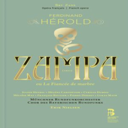 Munchner Rundfunkorchester / Chor Des Bayerischen Rundfunks / Erik Nielsen / Julien Henric / Helene Carpentier / Cyrille Dubois / Heloise Mas / Francois Rougier / Pierre Derhet / Lukas Mayr - Ferdinand Herold: Zampa Ou La Fiancee De Marbre (+Book) (CD)