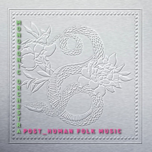 Monofonic Orchestra - Post-Human Folk Music (CD)