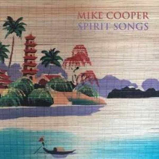 Mike Cooper - Spirit Songs (Vinyl)