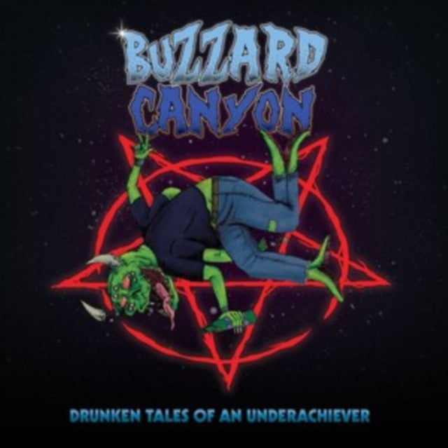 Buzzard Canyon - Drunken Tales Of An Underachiever (CD)