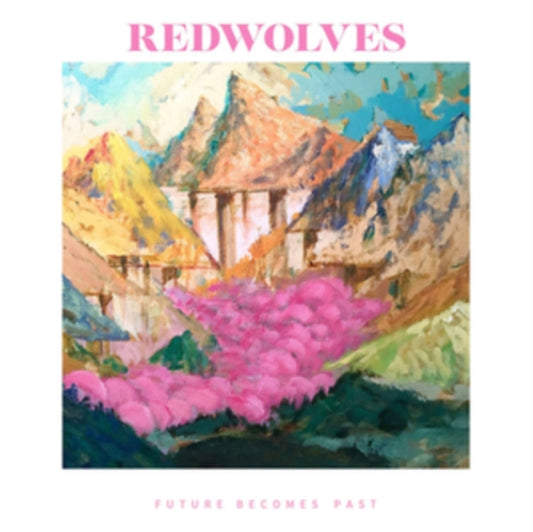 Redwolves - Future Becomes Past (CD)