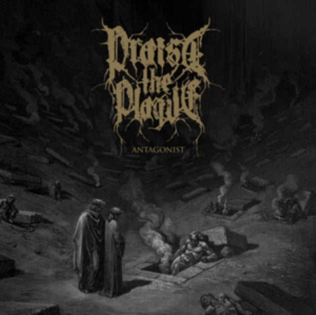 Praise The Plague - Antagonist II (Vinyl)