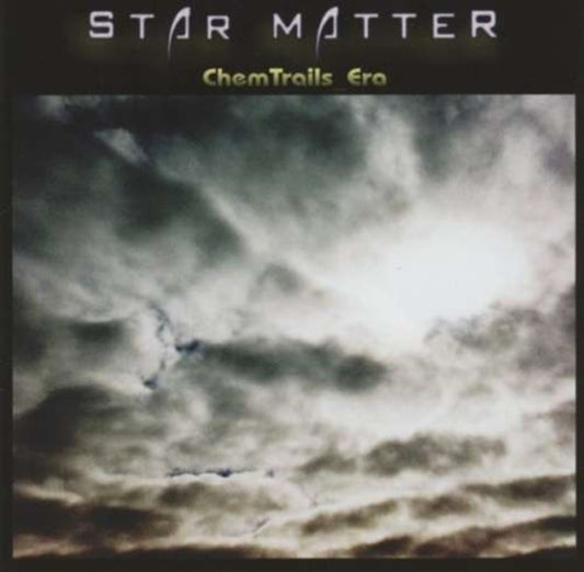 Star Matter - Chemtrails Era (CD)