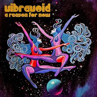 Vibravoid - A Reason For Now (CD)