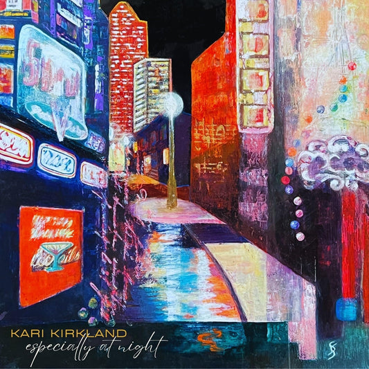 Kari Kirkland - Especially At Night (Vinyl)