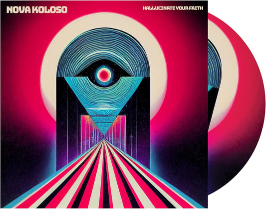 Nova Koloso - Hallucinate Your Faith (CD)
