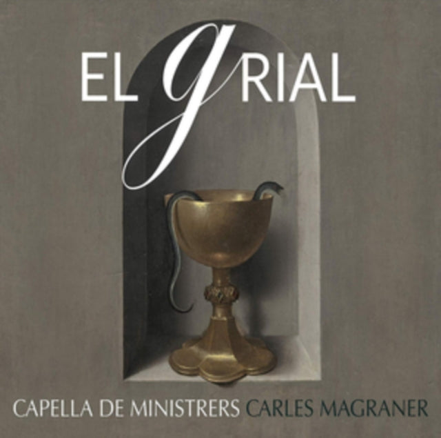 Capella De Ministrers - Carles Magraner / El Grial (CD)