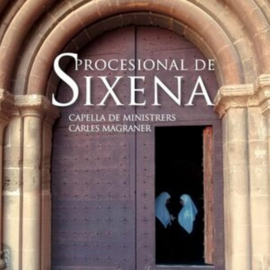 Capella De Ministrers / Carles Magraner - Procesional De Sixena (CD)