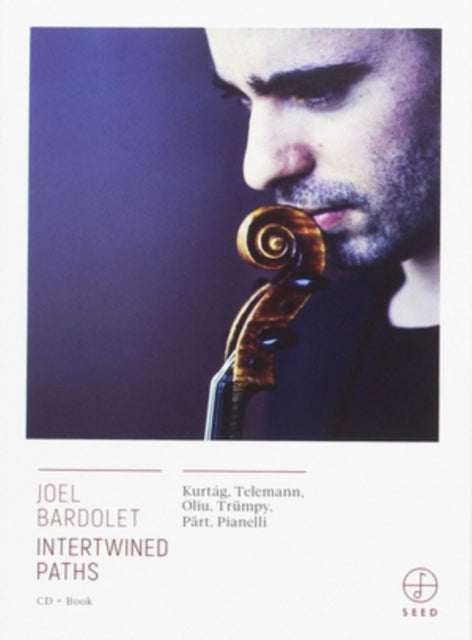 Joel Bardolet - Intertwined Paths (CD)