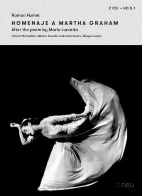 Claron Mcfadden. Alberto Rosado / Kakizakai Kaoru & Neopercusion - Ramon Humet: Homenaje A Martha Graham (CD)