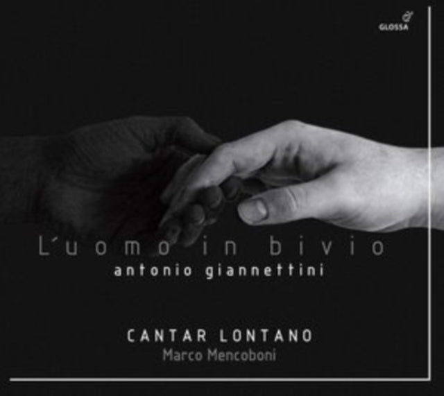 Cantar Lontano / Marco Mencoboni - Antonio Giannettini: LUomo In Bivio - Oratorio. Modena 1687 (CD)