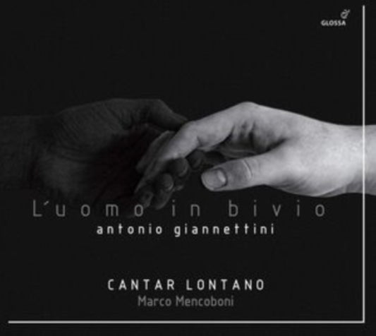 Cantar Lontano / Marco Mencoboni - Antonio Giannettini: LUomo In Bivio - Oratorio. Modena 1687 (CD)