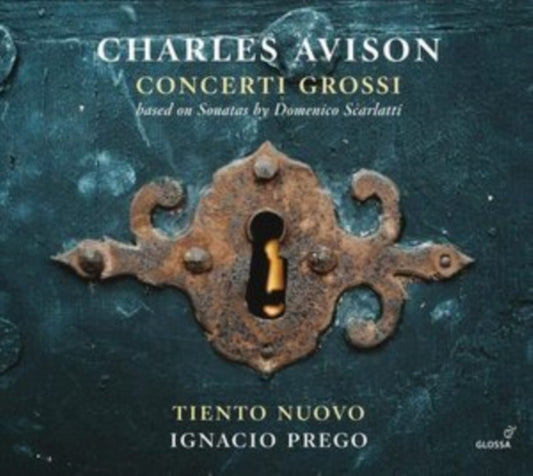 Tiento Nuovo / Ignacio Prego - Charles Avison: Concerti Grossi (Based On Scarlatti) (CD)