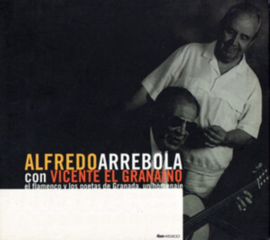 Alfredo Arrebola - El Flamenco Y Los Poetas (CD)