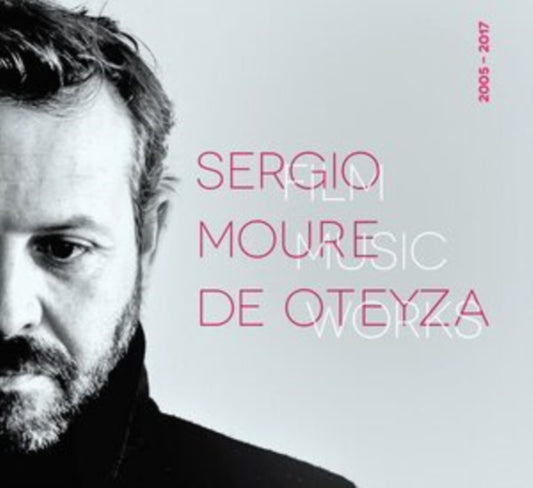 Sergio Moure De Otayza - Film Music Works 2005-2017 (CD)