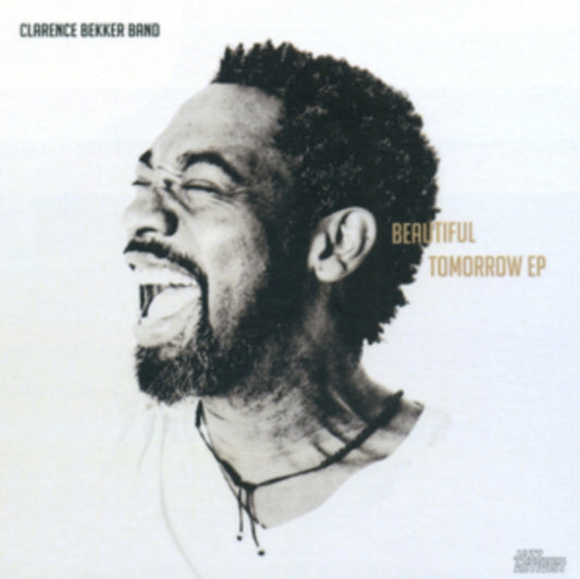 Clarence Bekker Band - Beautiful Tomorrow EP 1 (Vinyl Single)