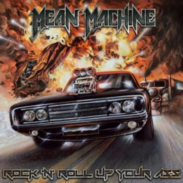 Mean Machine - Rock & Roll Up Your Ass (CD)