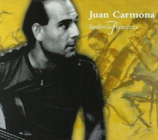 Juan Carmona - Sinfonia Flamenca (CD)