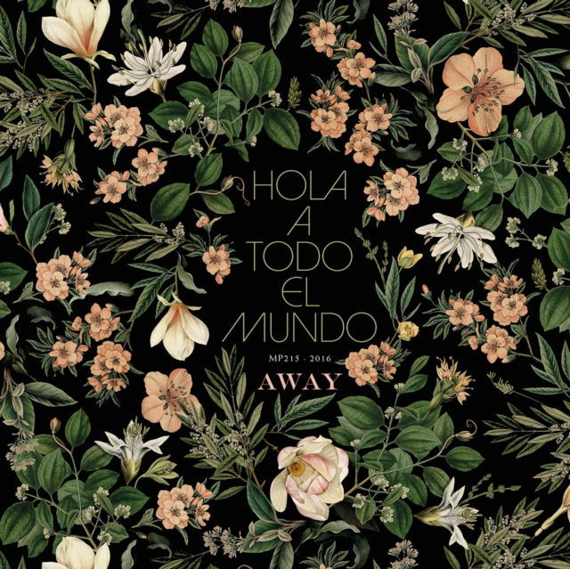 Hola A Todo El Mundo - Away (CD)