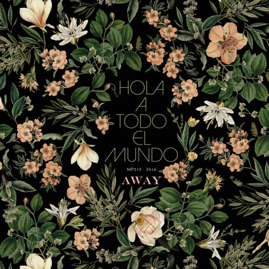 Hola A Todo El Mundo - Away (CD)