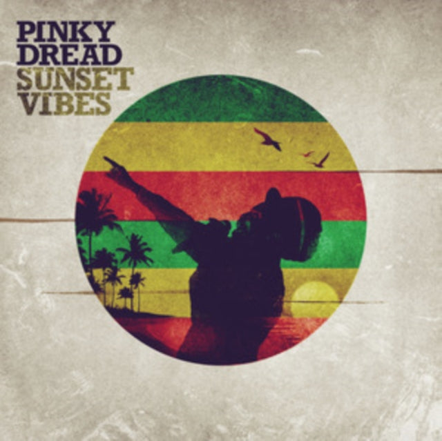 Pinky Dread - Sunset Vibes (Vinyl)