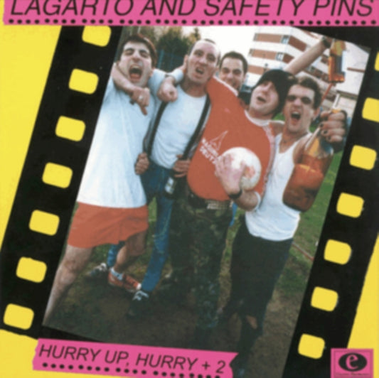 Lagarto And Safety Pins - Hurry Up. Hurry + 2 (Vinyl Single)
