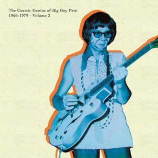 Big Boy Pete - The Cosmic Genius Of Big Boy Pete Vol. 2 (Vinyl)