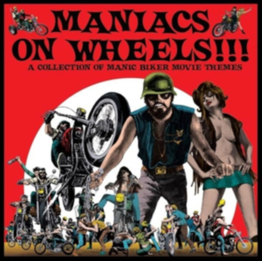 Various Artists - Maniacs On Wheels - A Collection Of Manic Biker M (Vinyl)