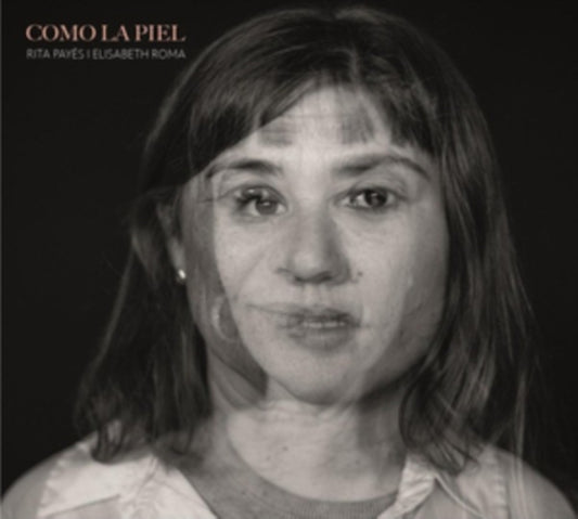 Rita Payes - Como La Piel (Vinyl)