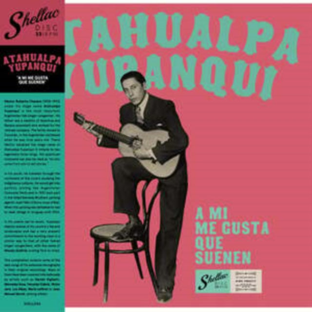 Atahualpa Yupanqui - A Mi Me Gusta Que Suenen (Vinyl)