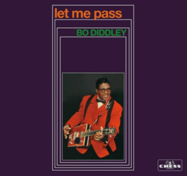 Bo Diddley - Let Me Pass (CD)