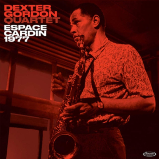 Dexter Gordon Quartet - Espace Cardin 1977 (CD)