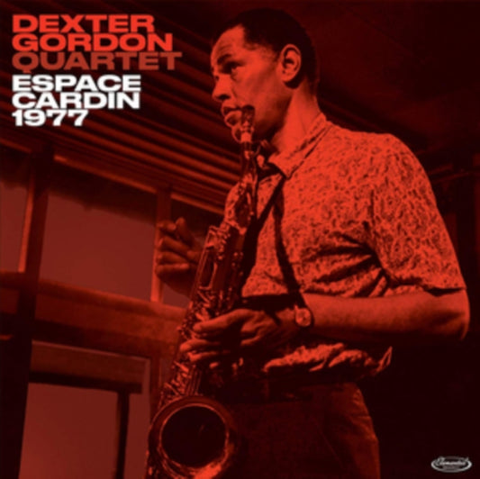 Dexter Gordon Quartet - Espace Cardin 1977 (CD)