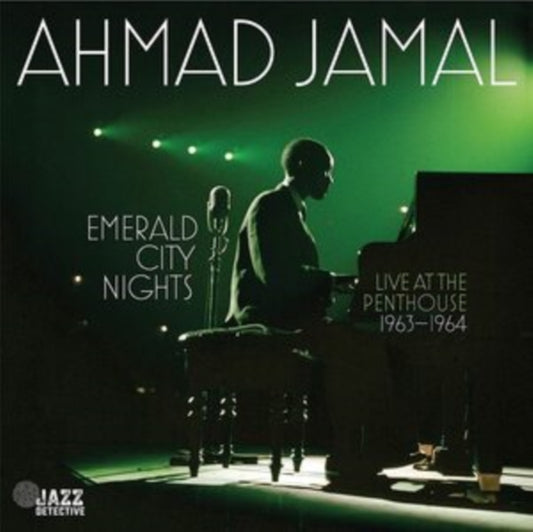 Ahmad Jamal - Emerald City Nights - Live At The Penthouse 1963-1964 (Vol. 1) (CD)