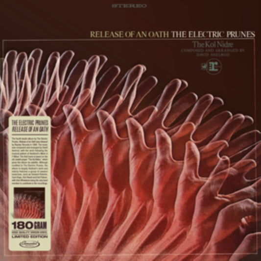 Electric Prunes - Release Of An Oath (Limited Edition) (Vinyl)