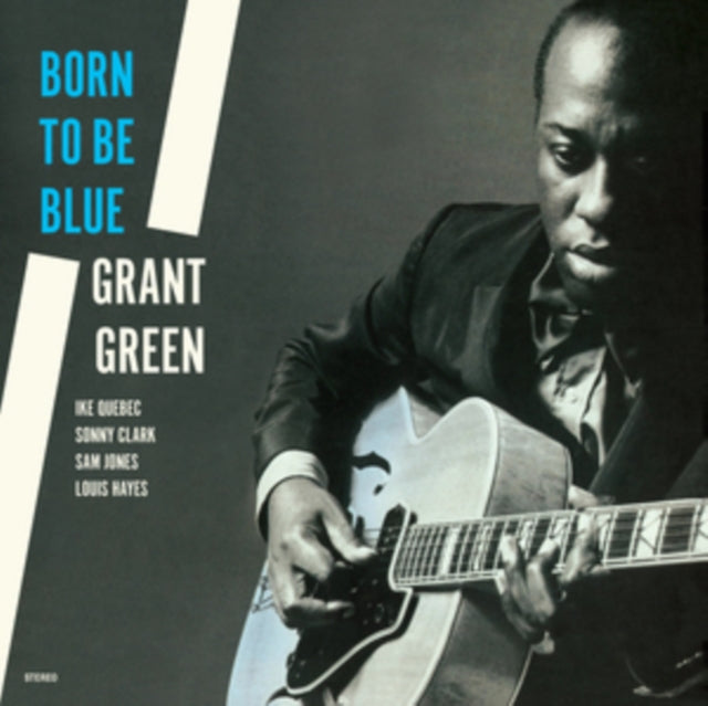 Grant Green - Born To Be Blue (+2 Bonus Tracks) (Limited Edition) (Vinyl)