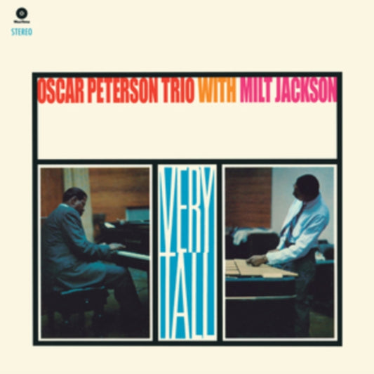 Oscar Peterson Trio / Milt Jackson - Very Tall (+1 Bonus Track) (Limited Edition) (Vinyl)