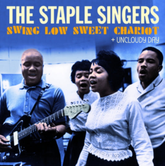 Staple Singers - Swing Low Sweet Chariot + Uncloudy Day (+6 Bonus Tracks) (CD)