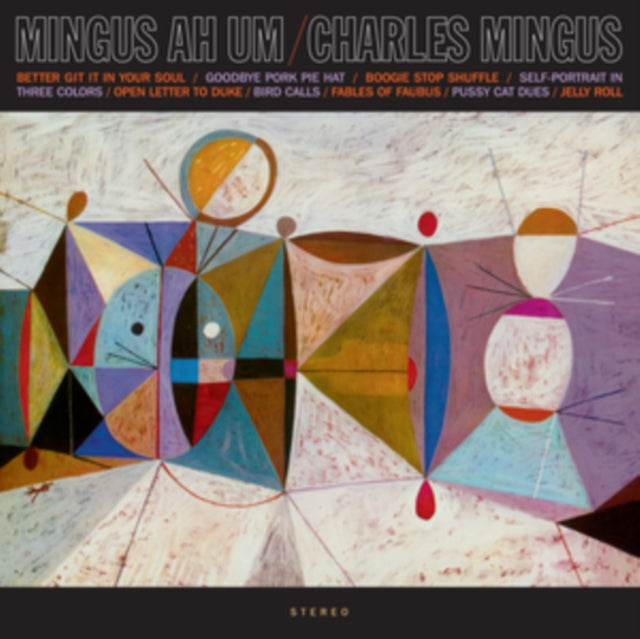 Charles Mingus - Mingus Ah Um (Limited Crystal Clear Vinyl) (Vinyl)