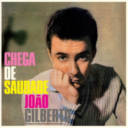 Joao Gilberto - Chega De Saudade (+8 Bonus Tracks) (Limited Edition) (Crystal Clear Vinyl) (Vinyl)