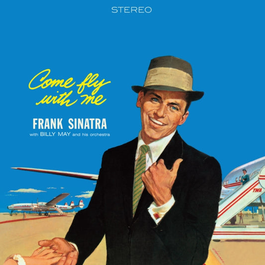 Frank Sinatra - Come Fly With Me (with 1 Bonus Track) (Limited Edition) (Crystal Clear Vinyl) (Vinyl)