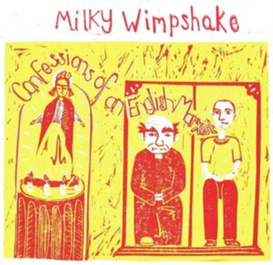 Milky Wimpshake - Confessions Of An English Marxist (Vinyl)