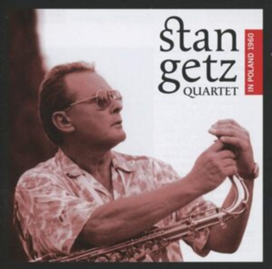 Stan Getz - Quartet In Poland 1960 (CD)