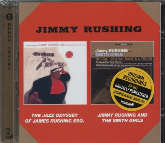 Jimmy Rushing - The Jazz Odyssey Of James Rushing Esq / Jinny Rushing And The Smith Girls (CD)