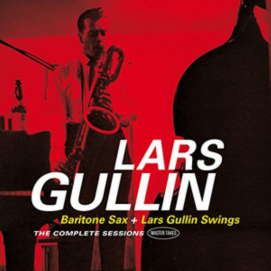 Lars Gullin - Baritone Sax / Lars Gullin Swings The Complete Sessions (Master Takes) (CD)