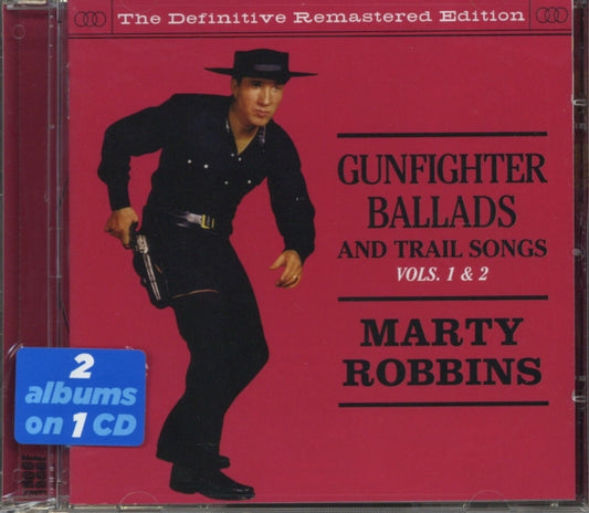 Marty Robbins - Gunfighter Ballads And Trail Songs - Vols. 1 & 2 (CD)