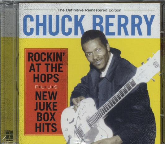 Chuck Berry - Rockin At The Hops / New Juke Box Hits (CD)