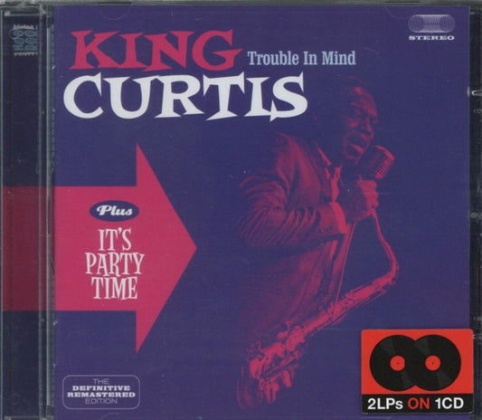 King Curtis - Trouble In Mind / Its Party Time (CD)